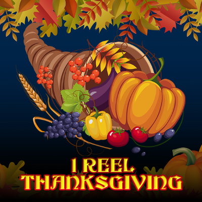 1 Reel Thanksgiving